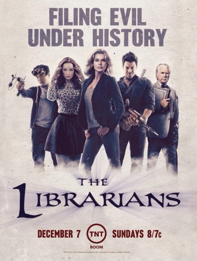 Promotional poster for The Librarians a new show on TNT. It comes on Sunday nights.